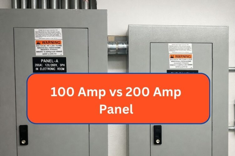 100 Amp vs 200 Amp Panel
