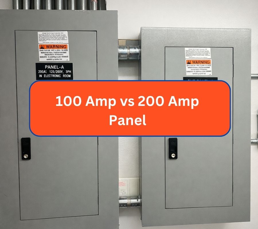 100 Amp vs 200 Amp Panel